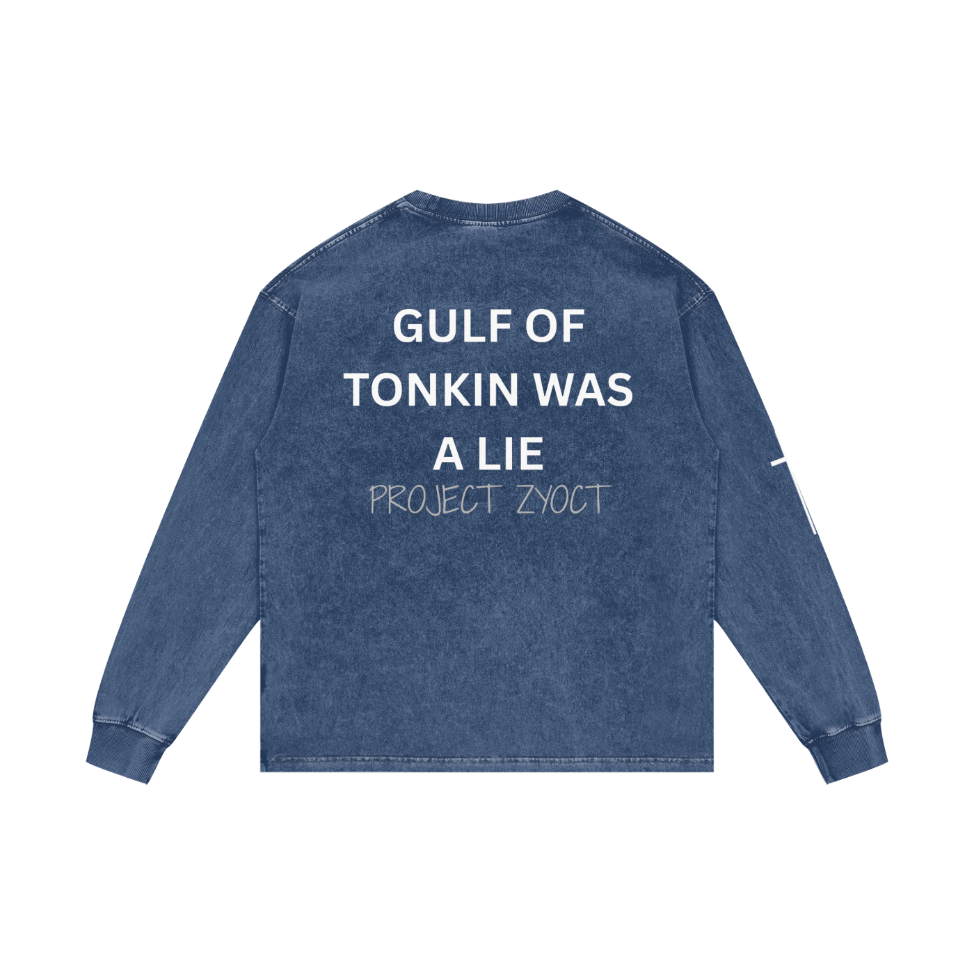 "Gulf of Tonkin Was a Lie" Acid Wash Long Sleeve
