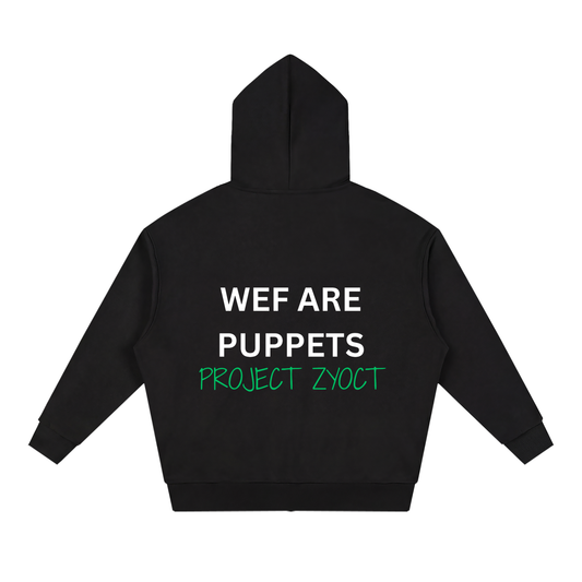 "WEF Are Puppets" Full Zip Hoodie