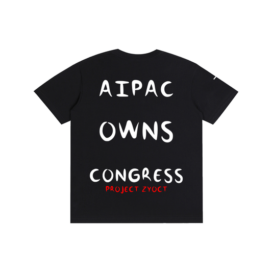 "AIPAC Owns Congress" Cotton T-Shirt