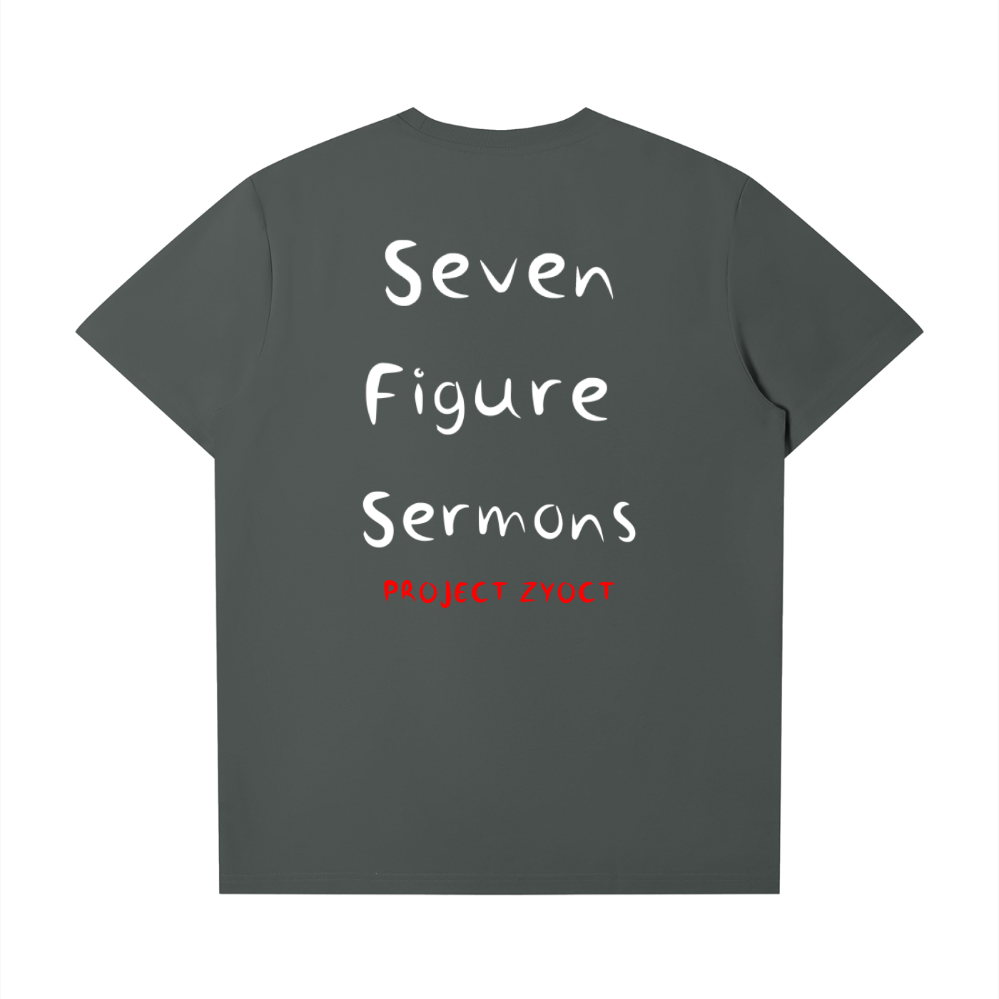 "Seven Figure Sermons" T-Shirt