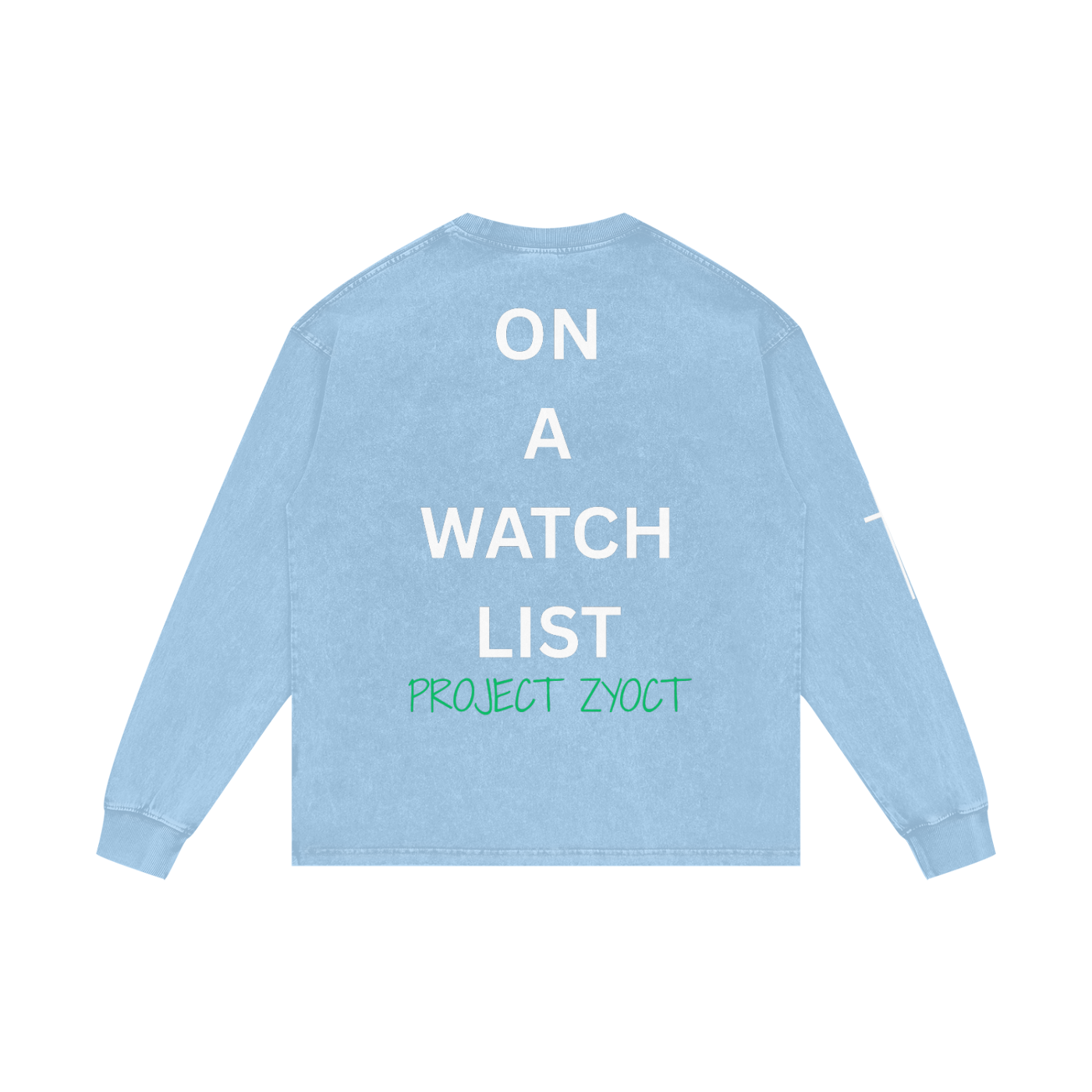 "On a watch list" Acid Wash Long Sleeve