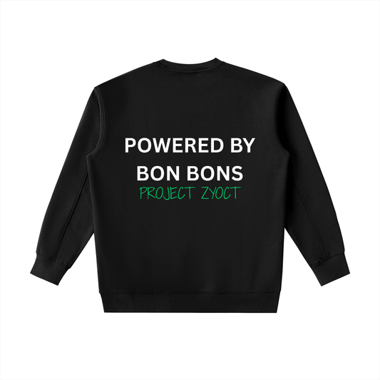 "Powered by Bon Bons" Heavyweight Sweatshirt