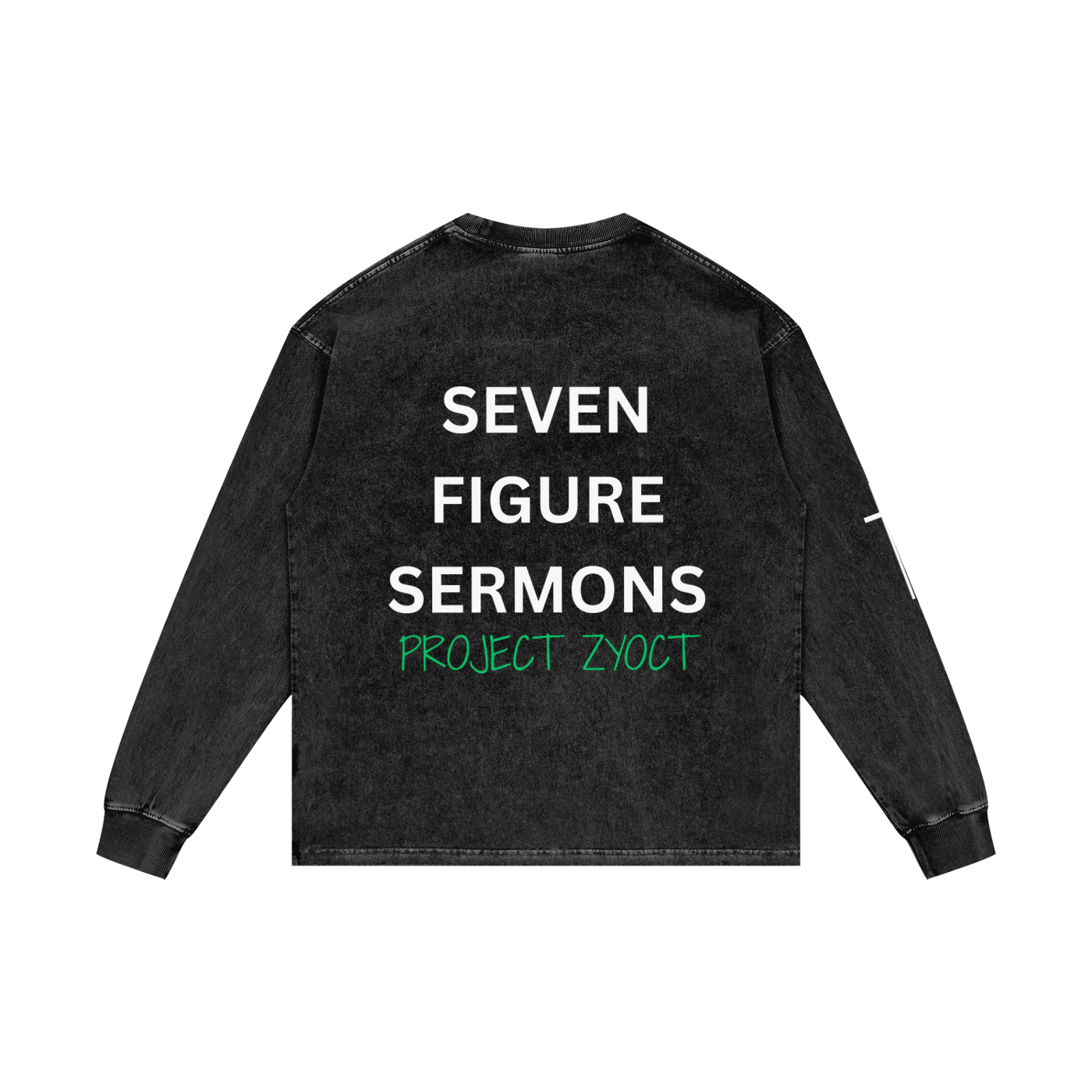 "Seven Figure Sermons" Acid Wash Long Sleeve