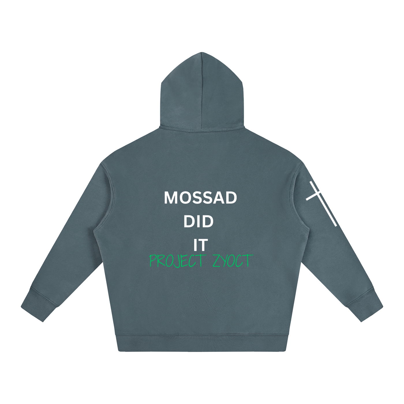"Mossad Did It" Oversize Hoodie