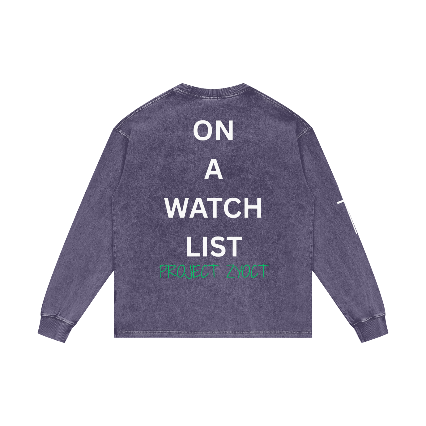 "On a watch list" Acid Wash Long Sleeve