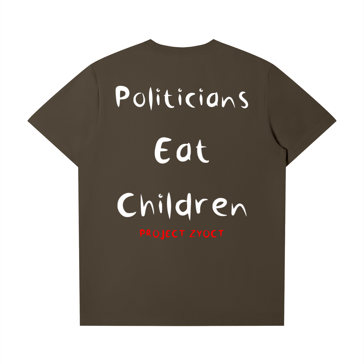 "Politicians Eat Children" T-Shirt