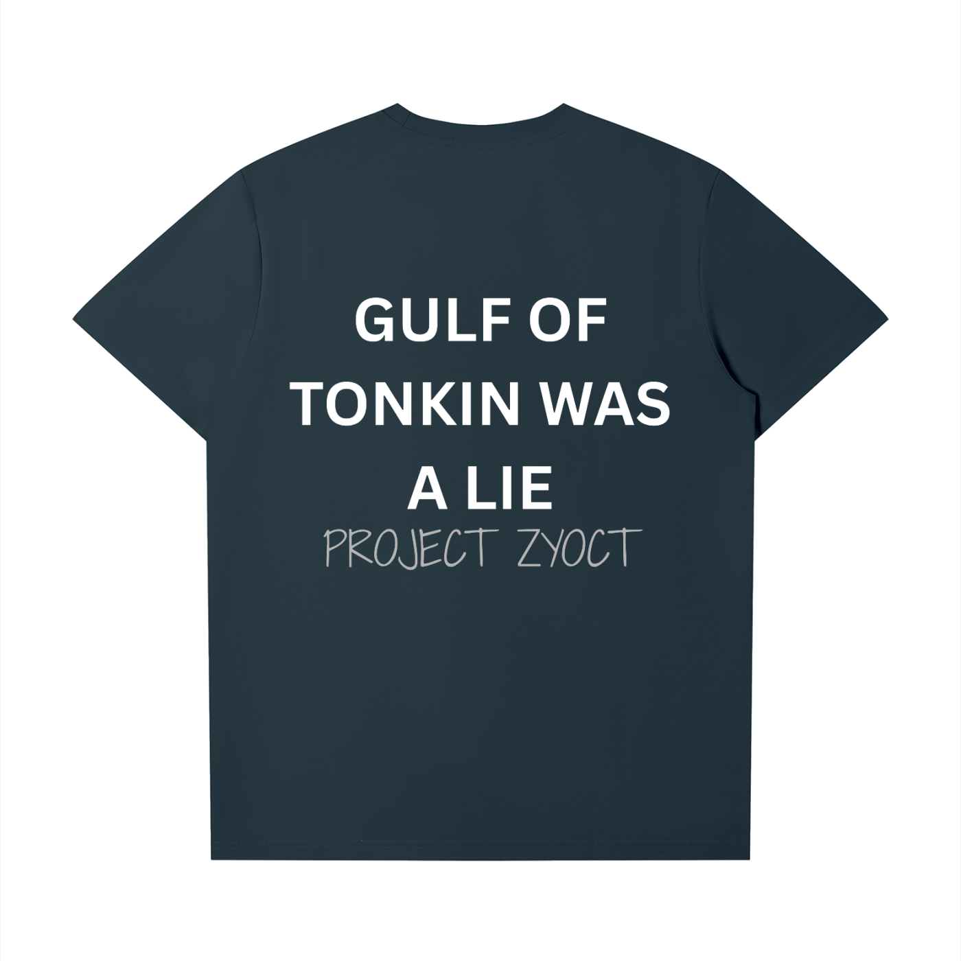 "Gulf of Tonkin Was a Lie" T-Shirt