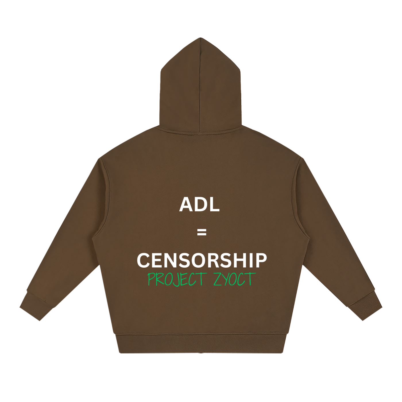 "ADL = Censorship" Full Zip Hoodie