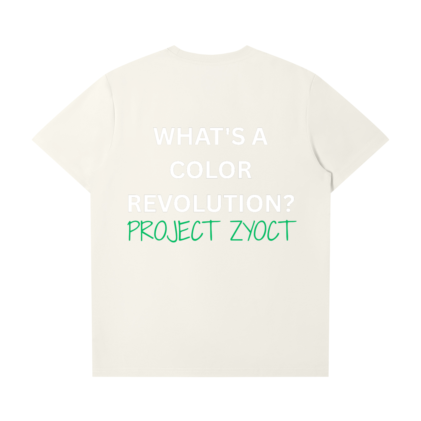 "What's a Color Revolution?" T-Shirt