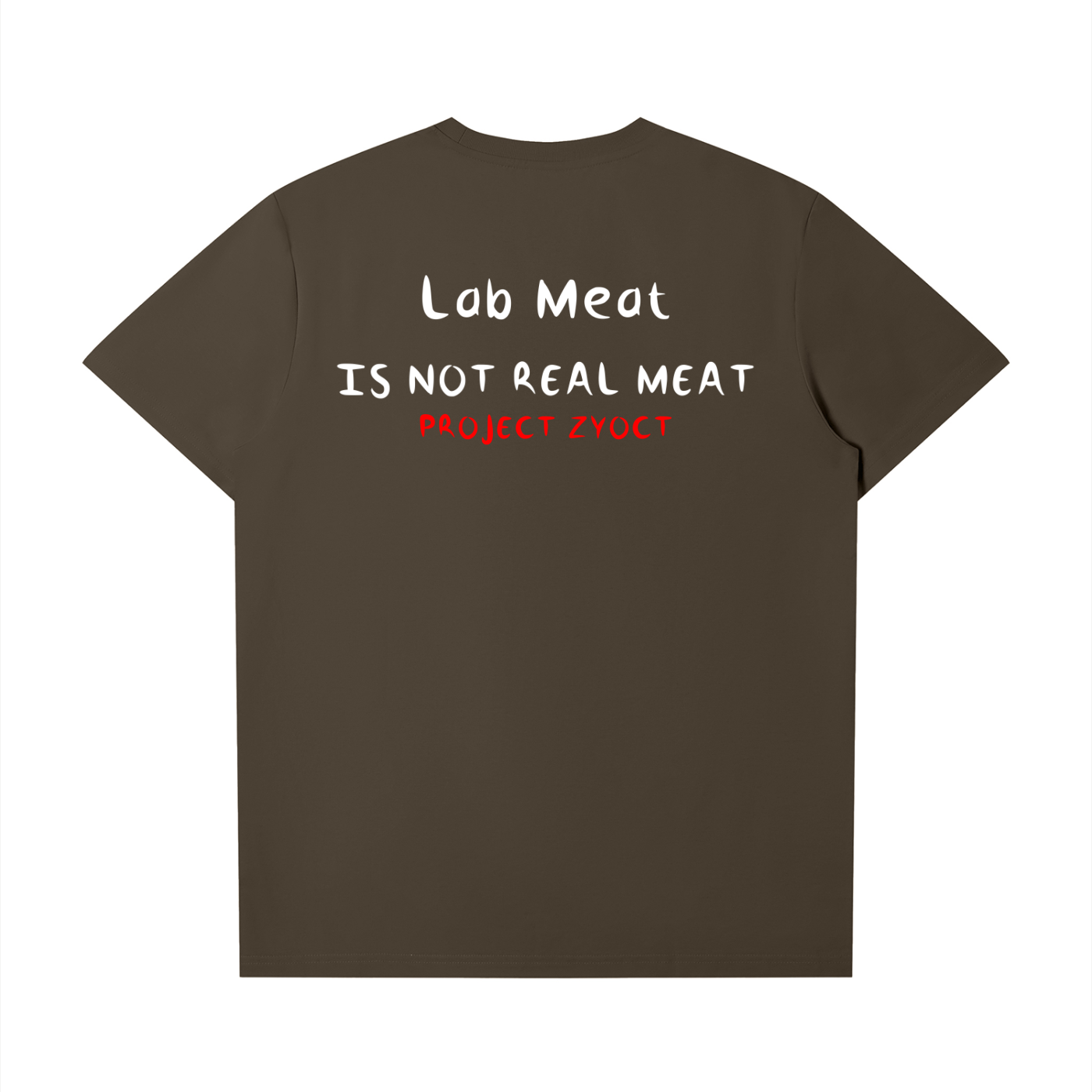 "Lab Meat IS NOT REAL MEAT" T-Shirt