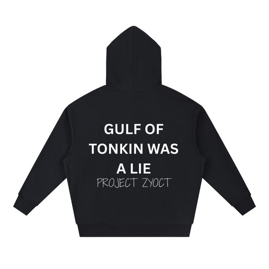 "Gulf of Tonkin Was a Lie" Heavyweight Hoodie