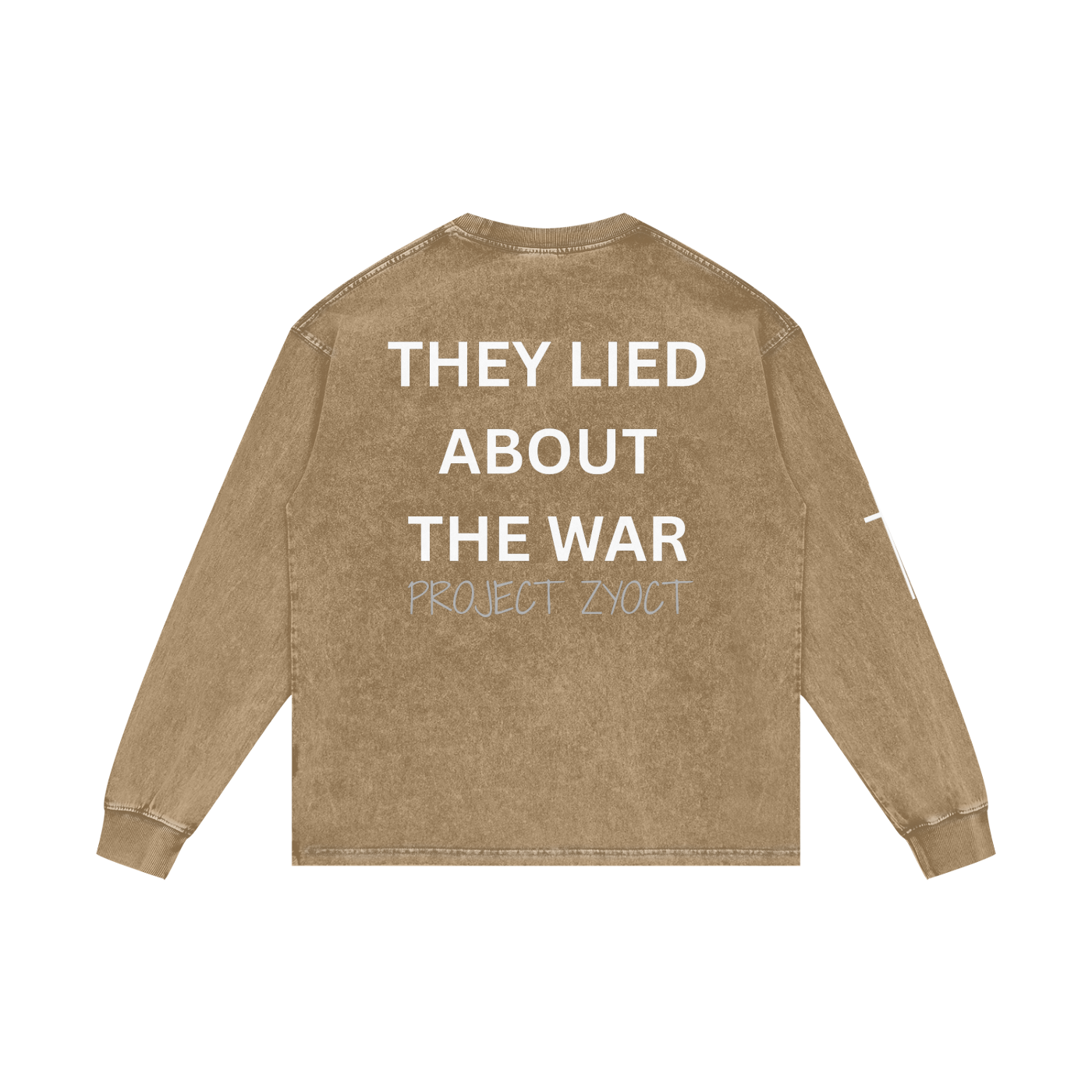 "They Lied About the War" Acid Wash Long Sleeve