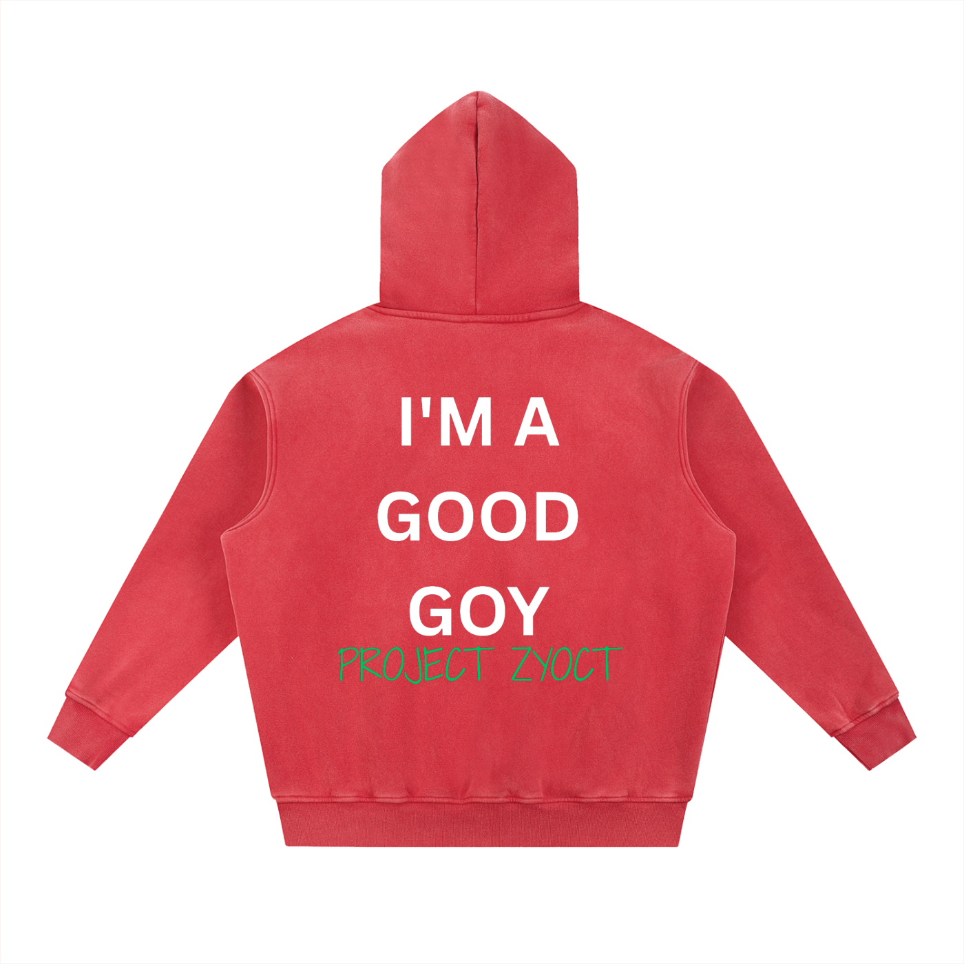 "I'm a Good Goy" Snow Wash Oversize Hoodie