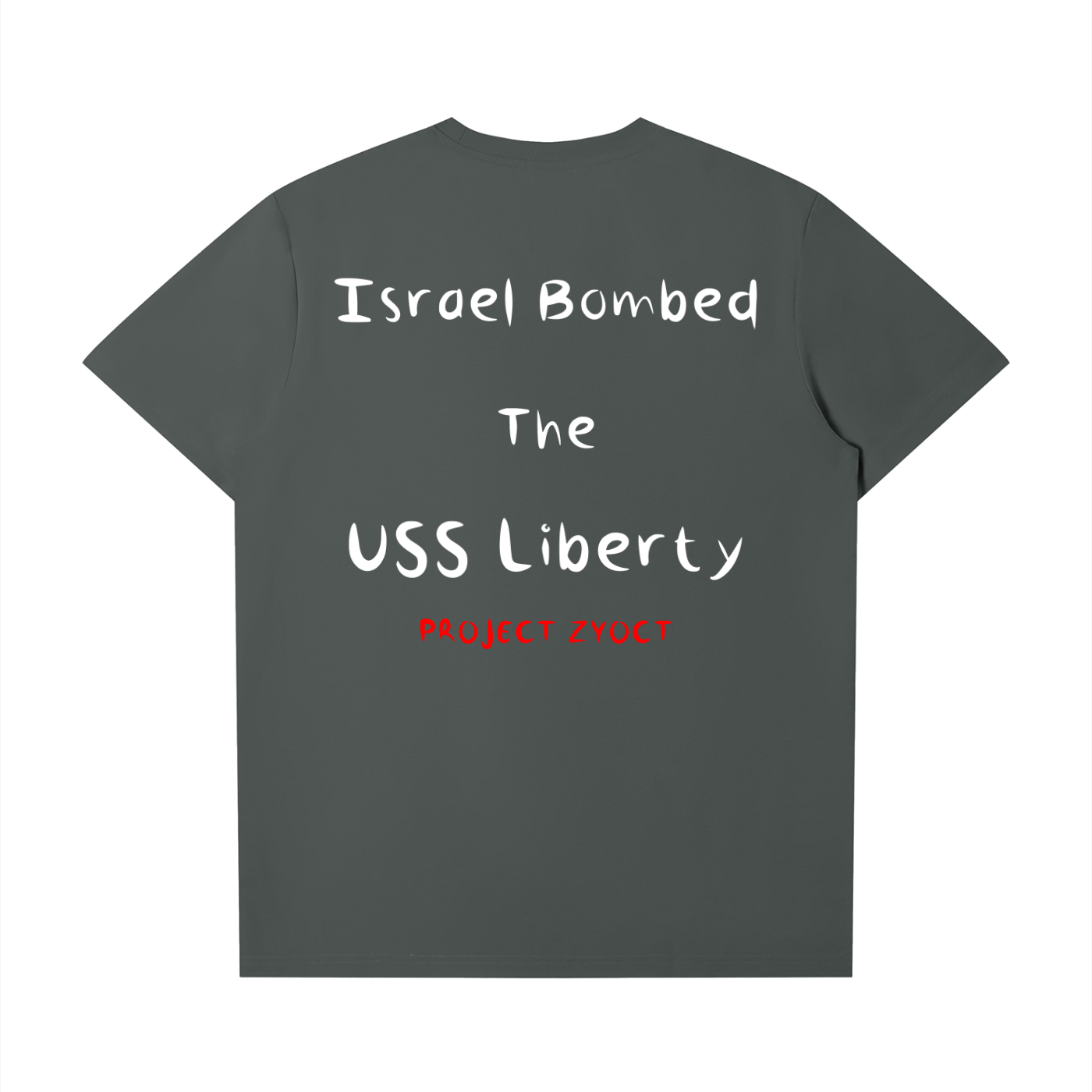 "Israel Bombed the USS Liberty" T-Shirt