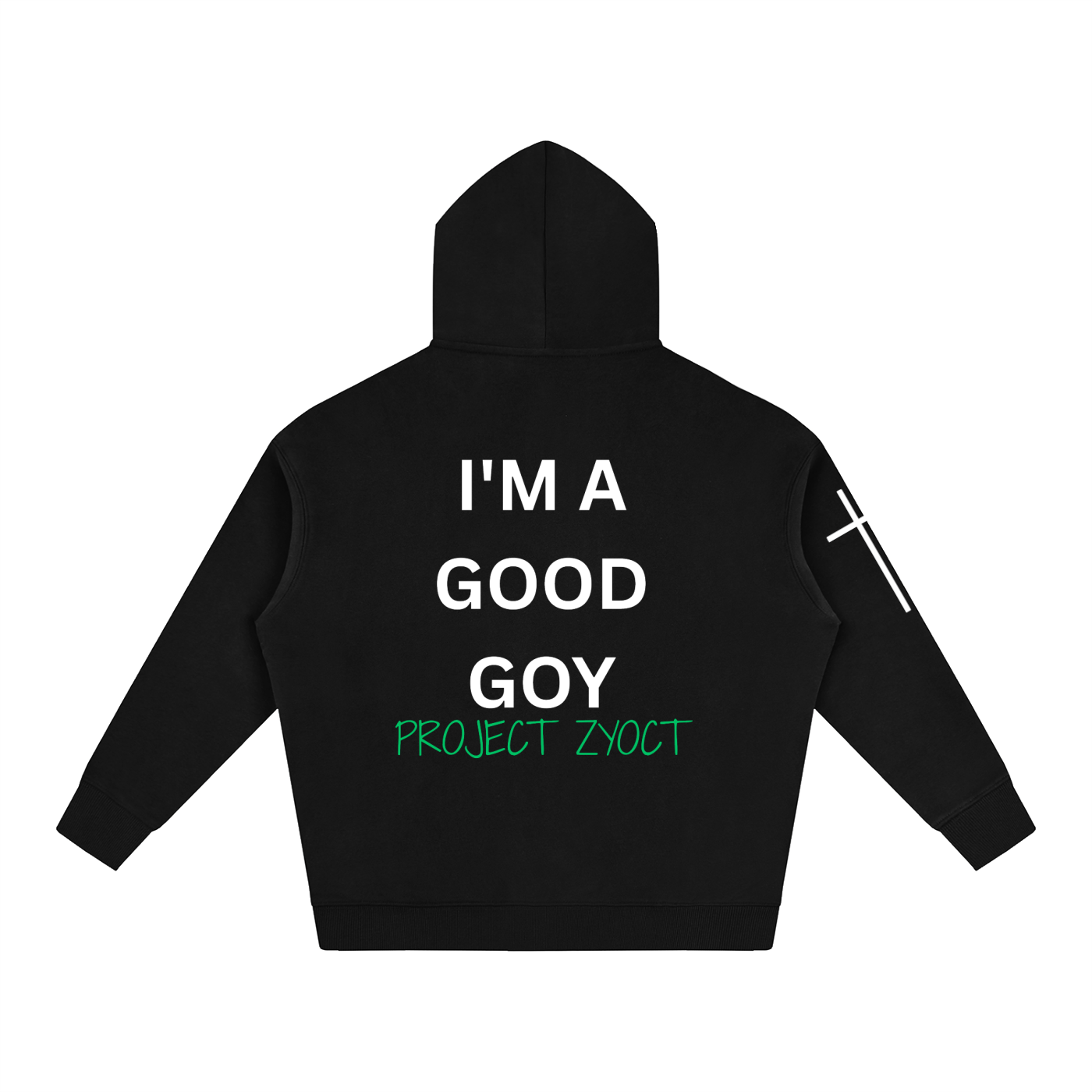 "I'm a Good Goy" Oversize Hoodie