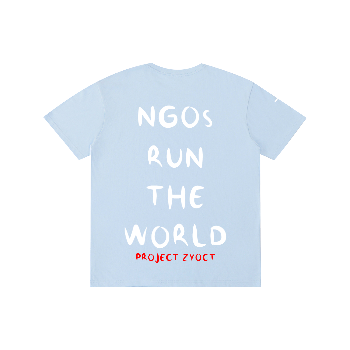 "NGOs Run the World" Cotton T-Shirt