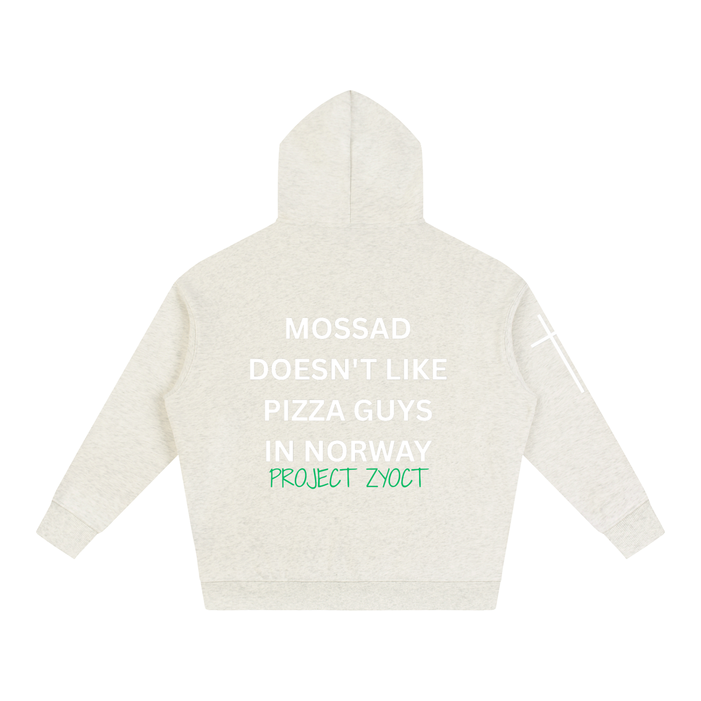 "Mossad doesn't like pizza guys in Norway" Oversize Hoodie
