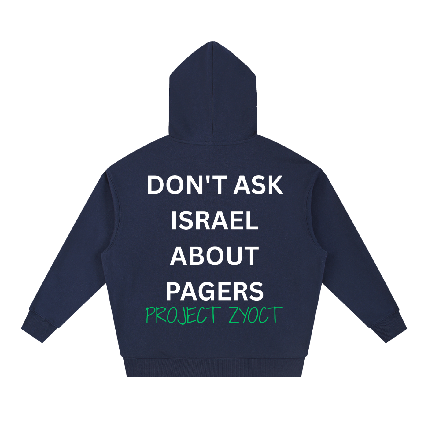 "Don't Ask Israel About Pagers" Heavyweight Hoodie