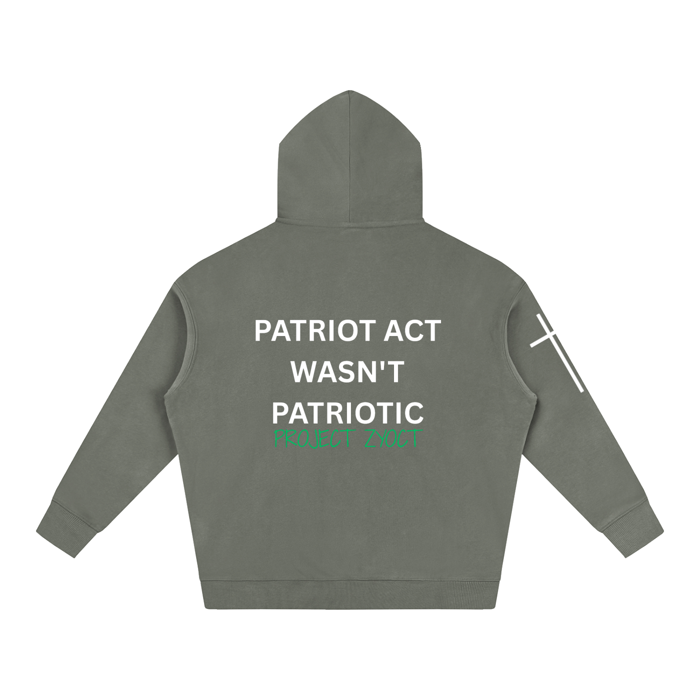 "Patriot Act Wasn't Patriotic" Oversize Hoodie