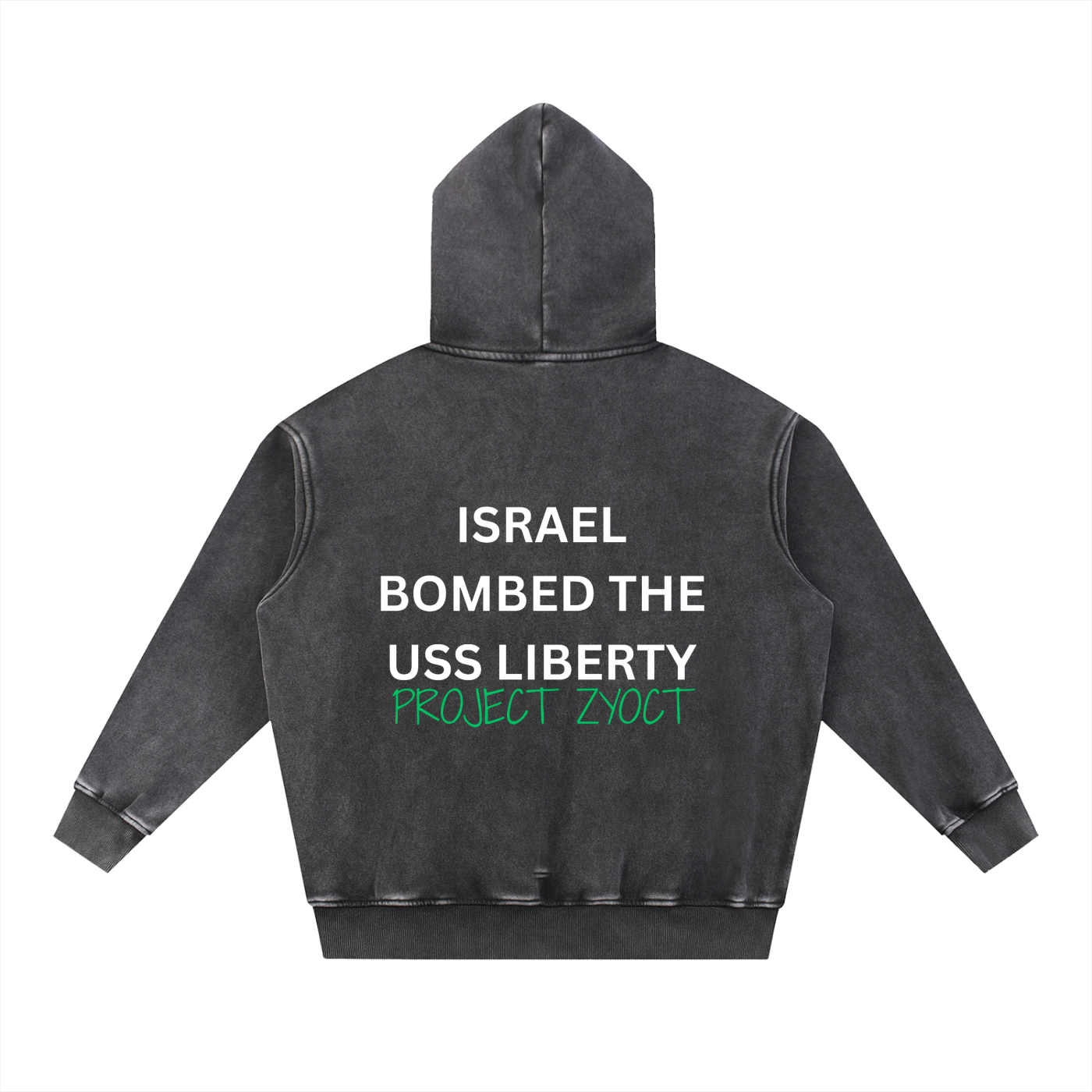 "Israel Bombed the USS Liberty" Snow Wash Oversize Hoodie