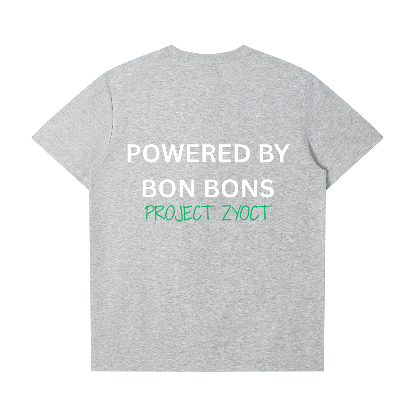 "Powered by Bon Bons" T-Shirt