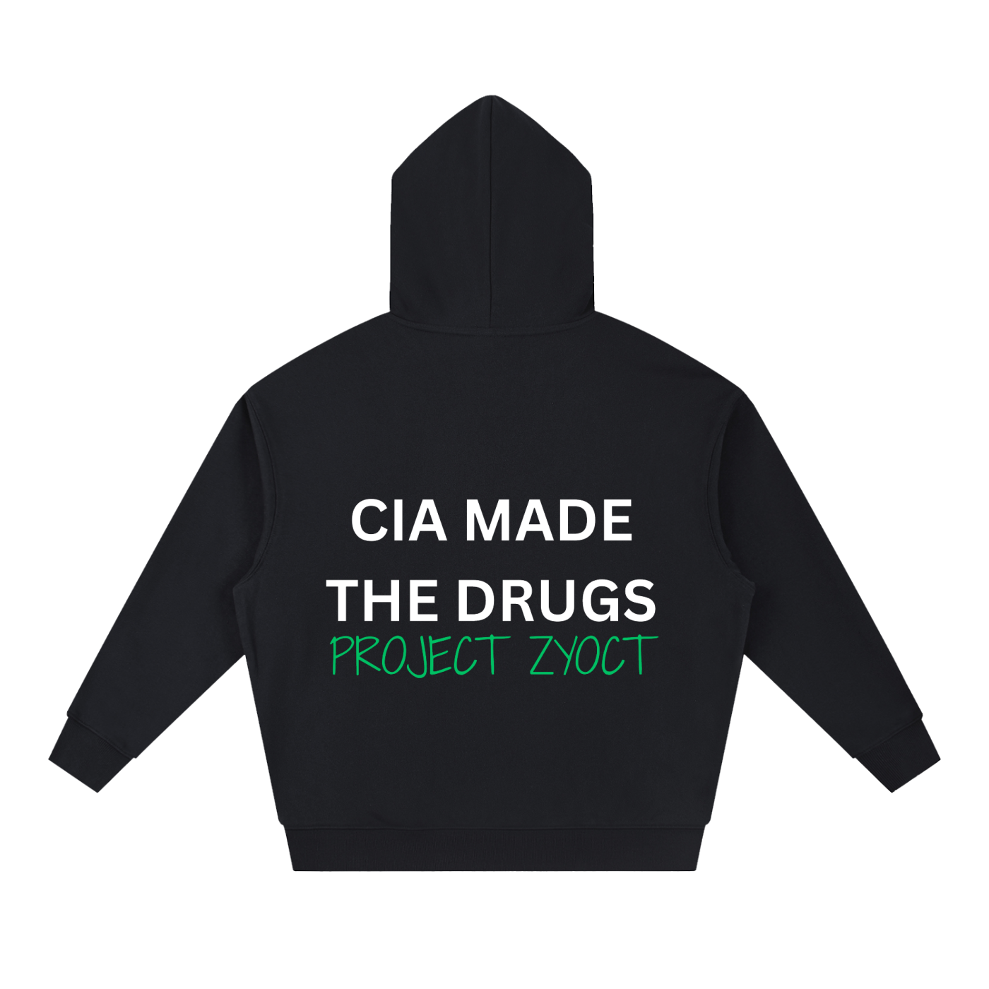 "CIA Made the Drugs" Heavyweight Hoodie
