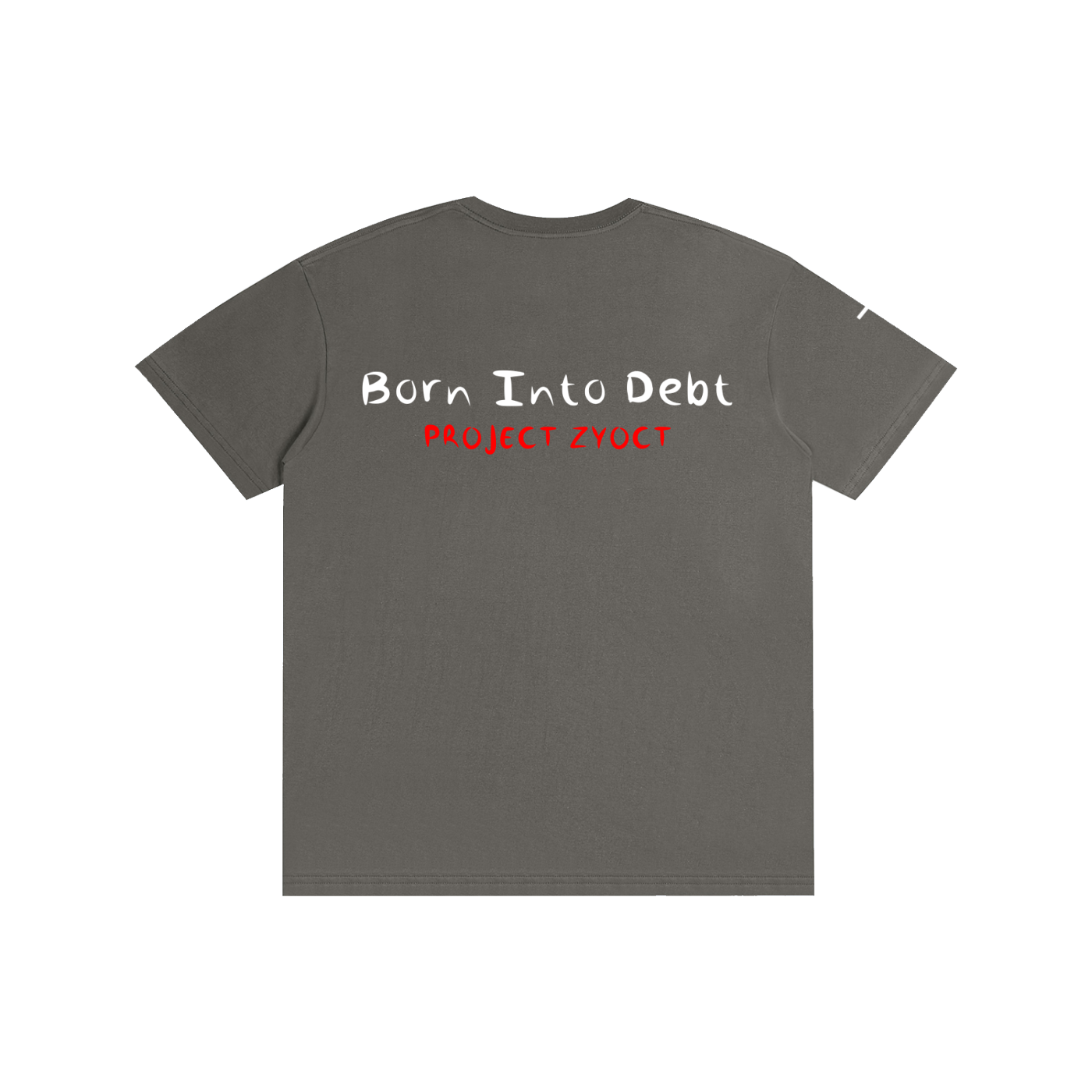 "Born Into Debt" Cotton T-Shirt