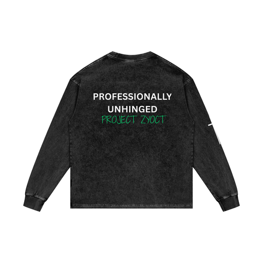 "Professionally Unhinged" Acid Wash Long Sleeve