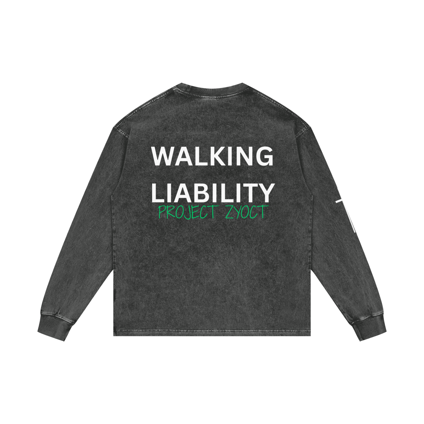 "Walking Liability" Acid Wash Long Sleeve