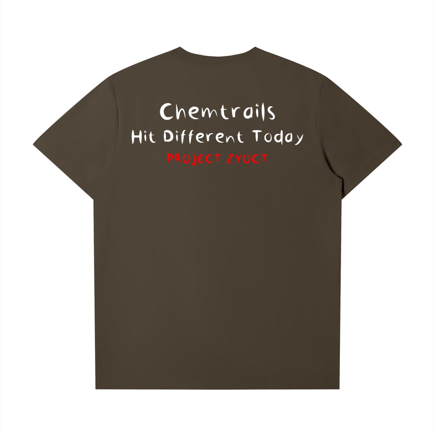 "Chemtrails Hit Different Today" T-Shirt