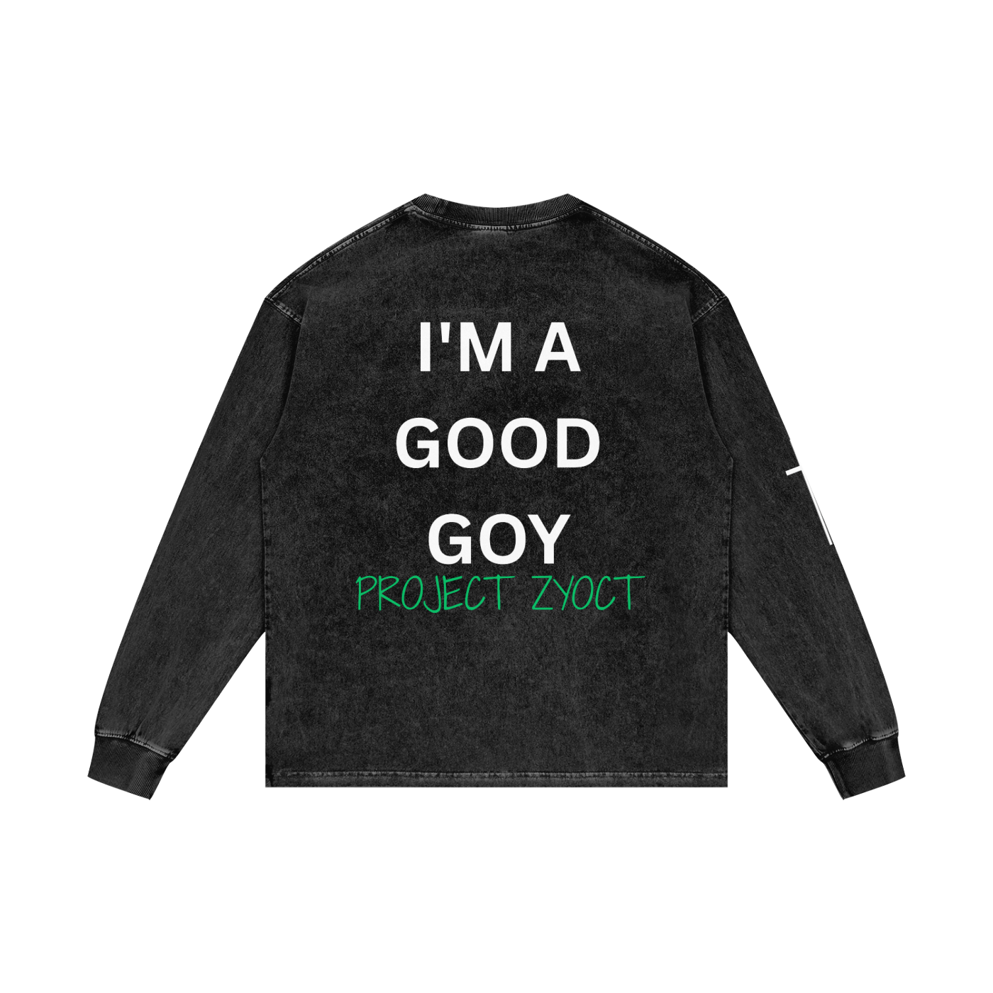 "I'm a Good Goy" Acid Wash Long Sleeve