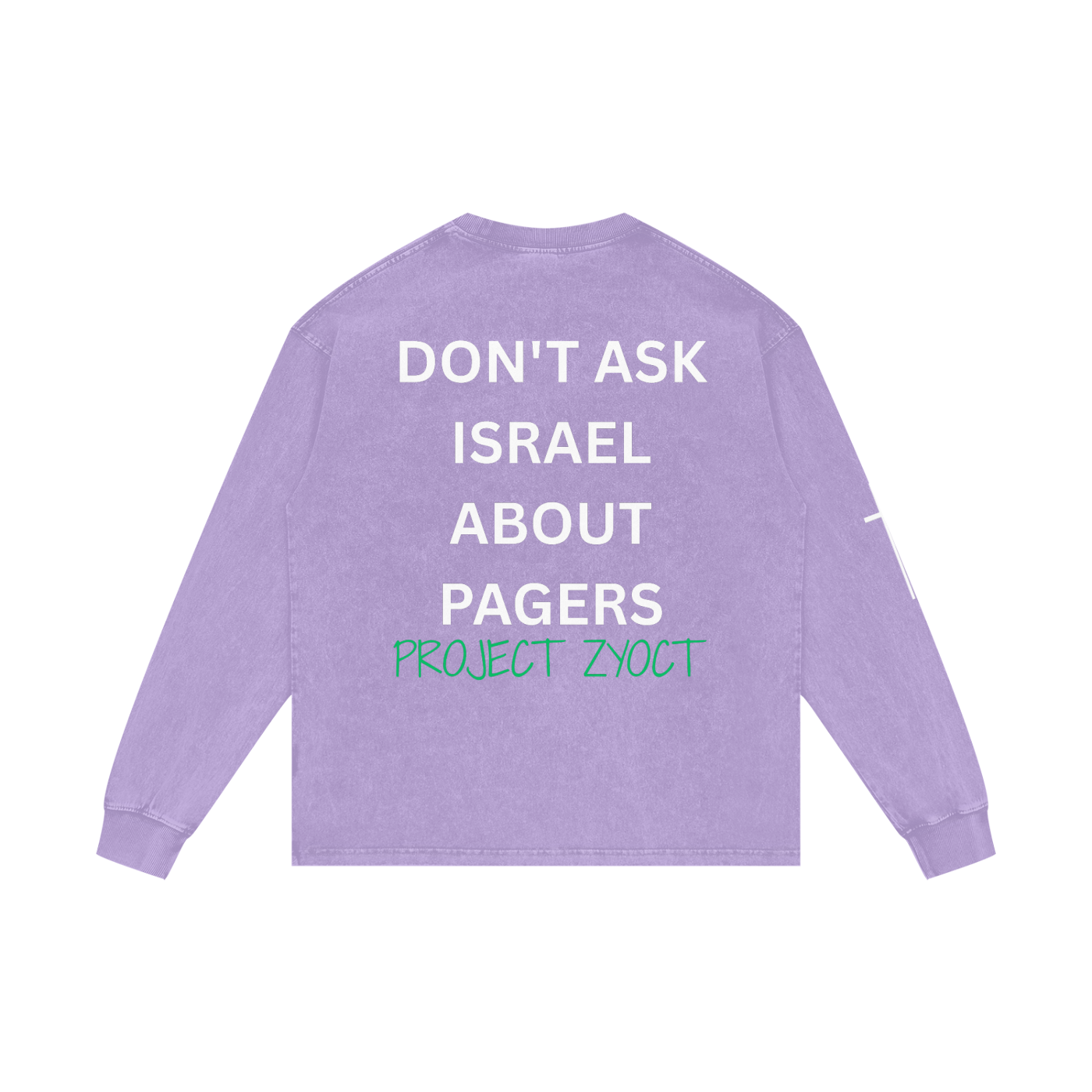 "Don't Ask Israel About Pagers" Acid Wash Long Sleeve