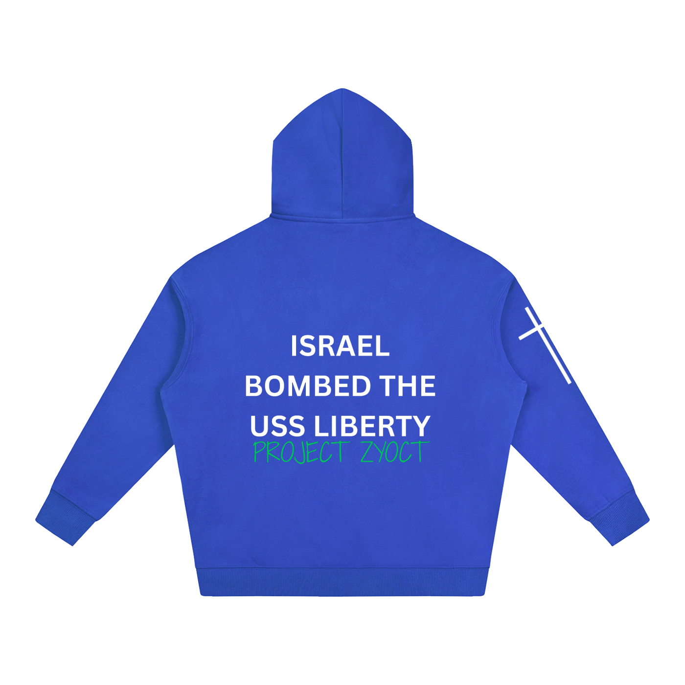 "Israel Bombed the USS Liberty" Oversize Hoodie
