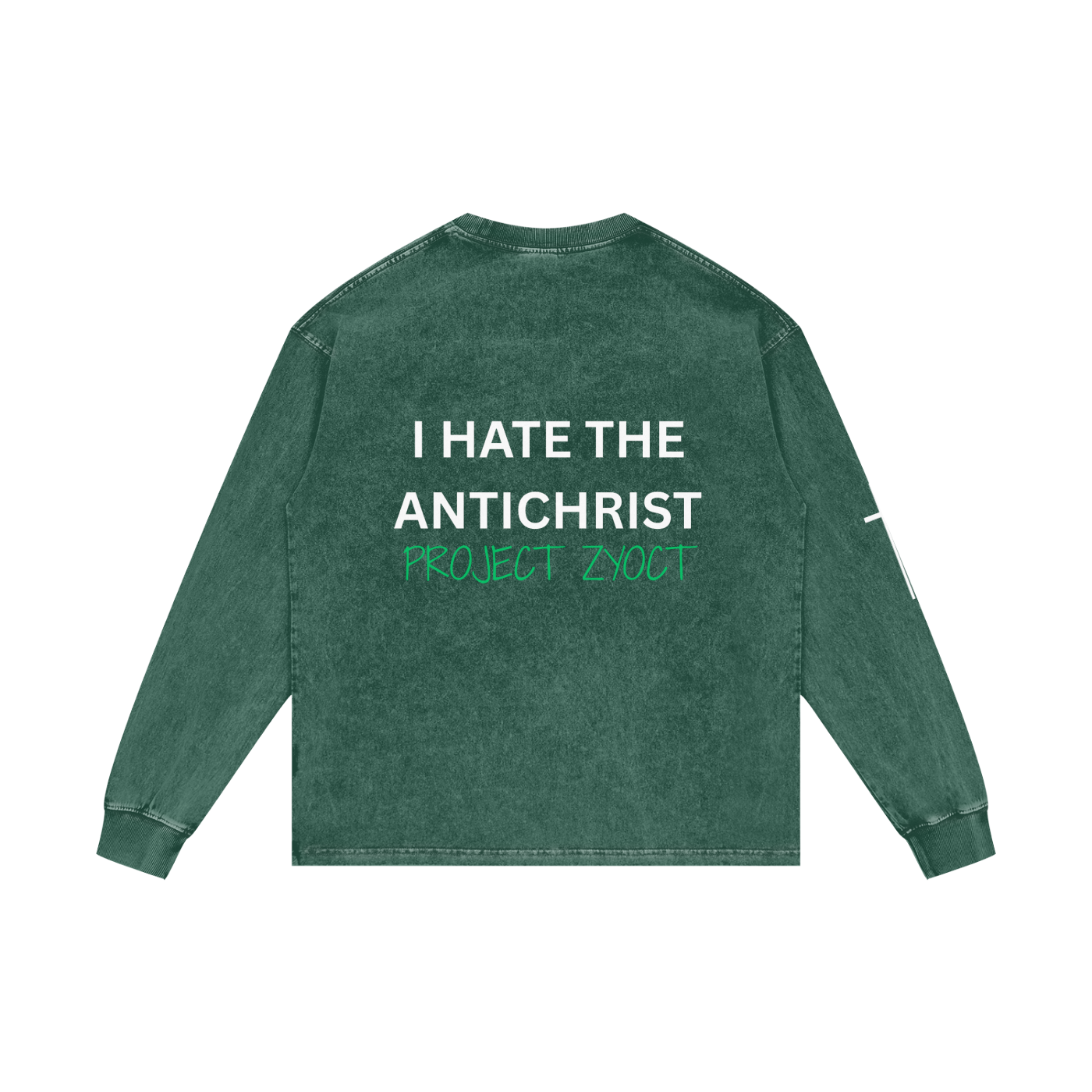 "I Hate the Antichrist" Acid Wash Long Sleeve