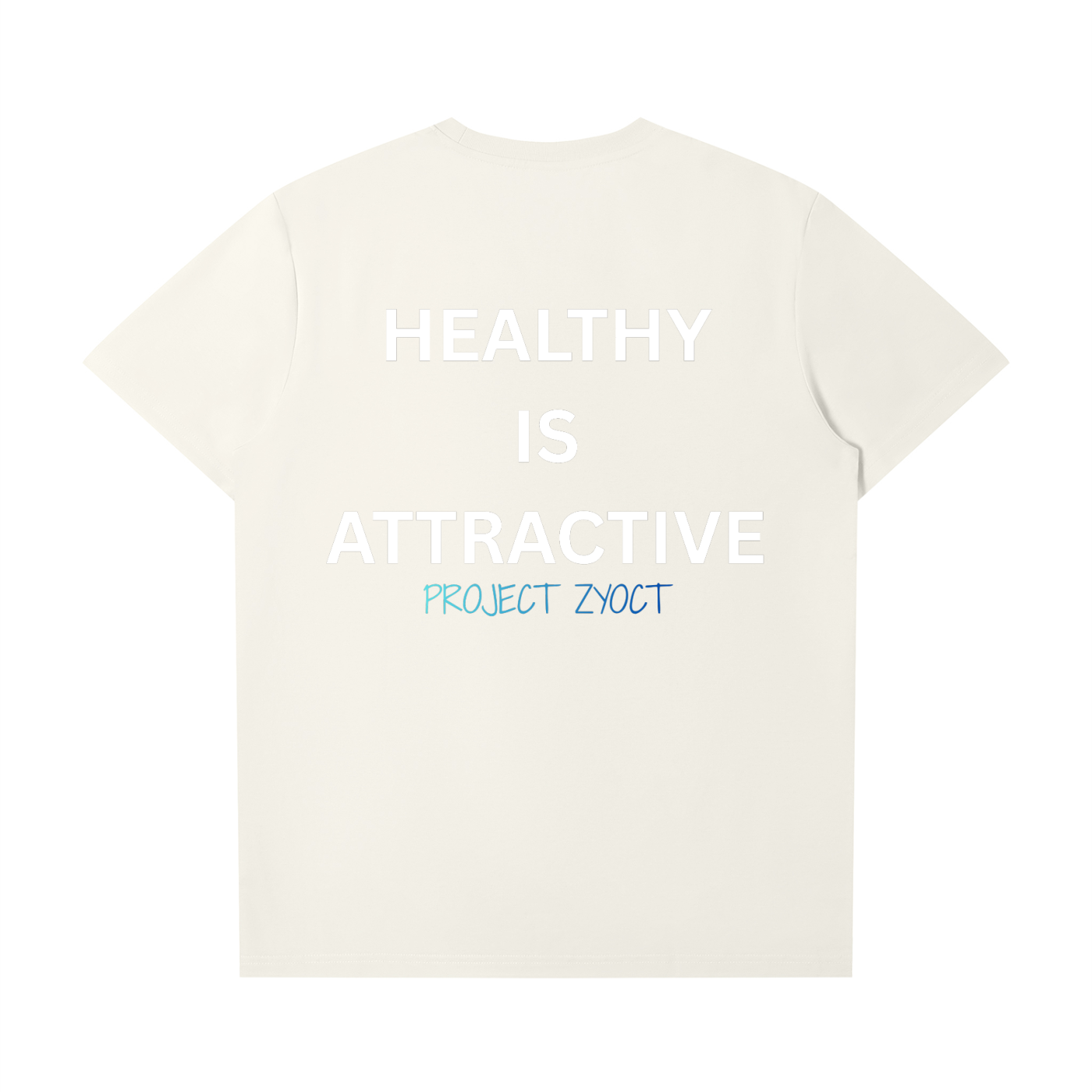 "Healthy Is Attractive" T-Shirt