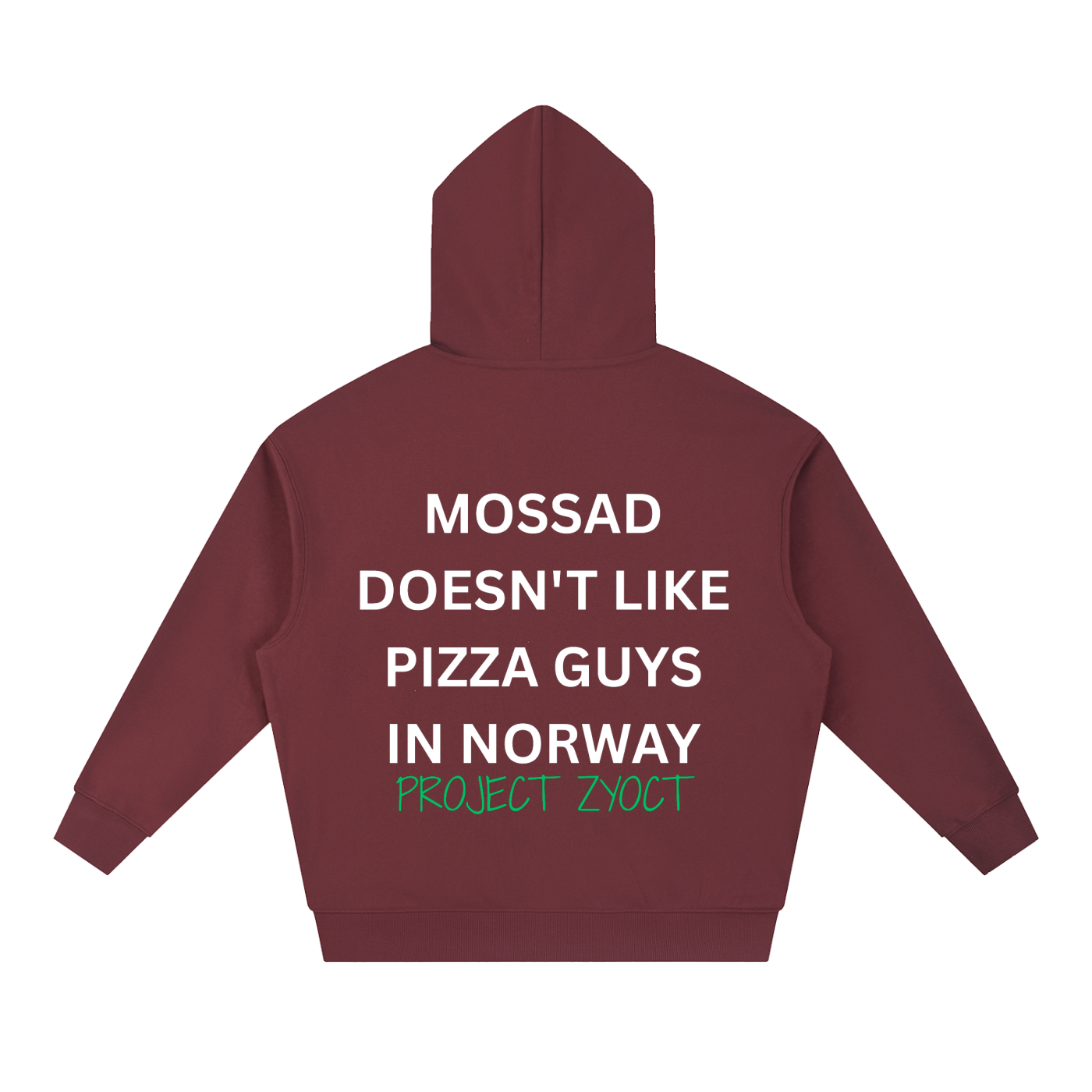 "Mossad doesn't like pizza guys in Norway" Heavyweight Hoodie