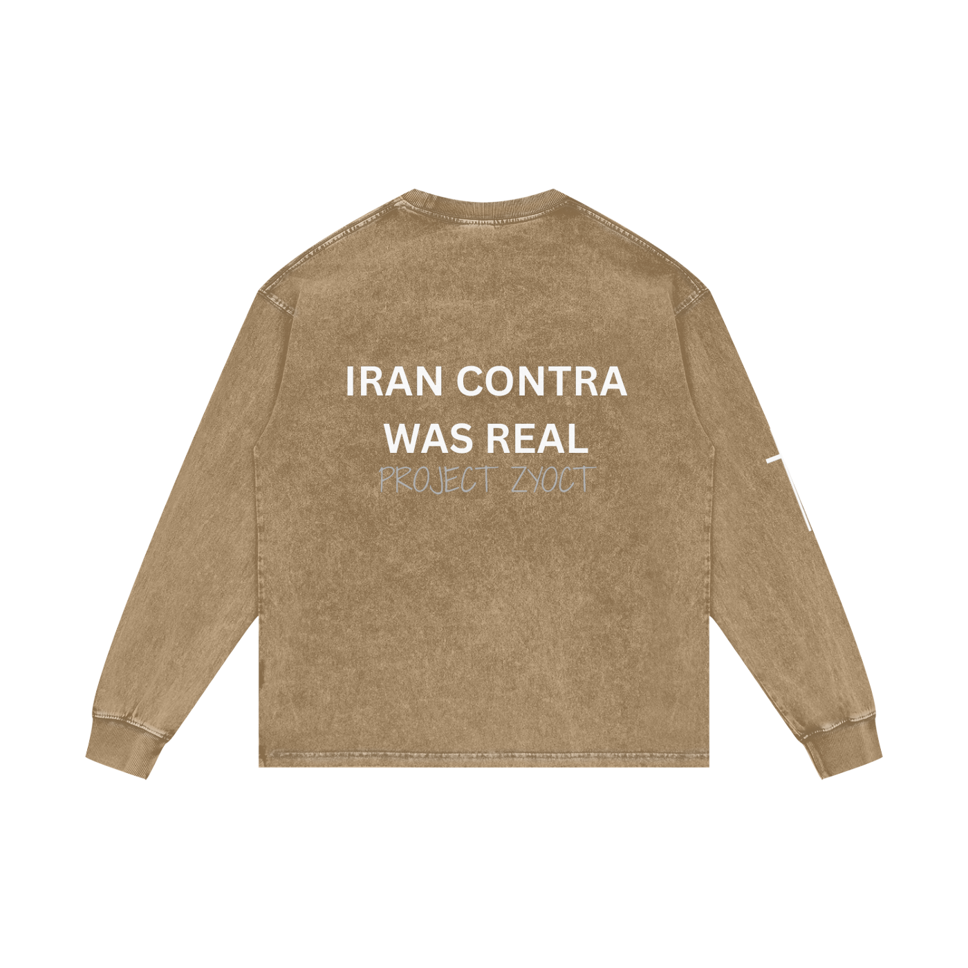 "Iran Contra Was Real" Acid Wash Long Sleeve