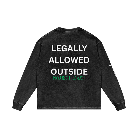 "Legally Allowed Outside" Acid Wash Long Sleeve