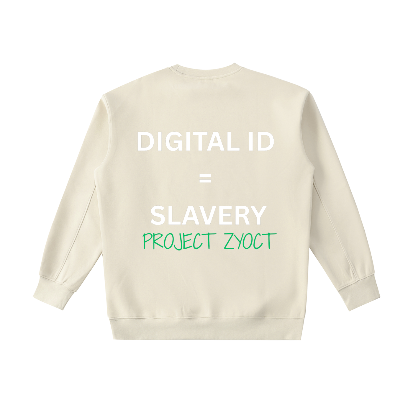 "Digital ID = Slavery" Heavyweight Sweatshirt