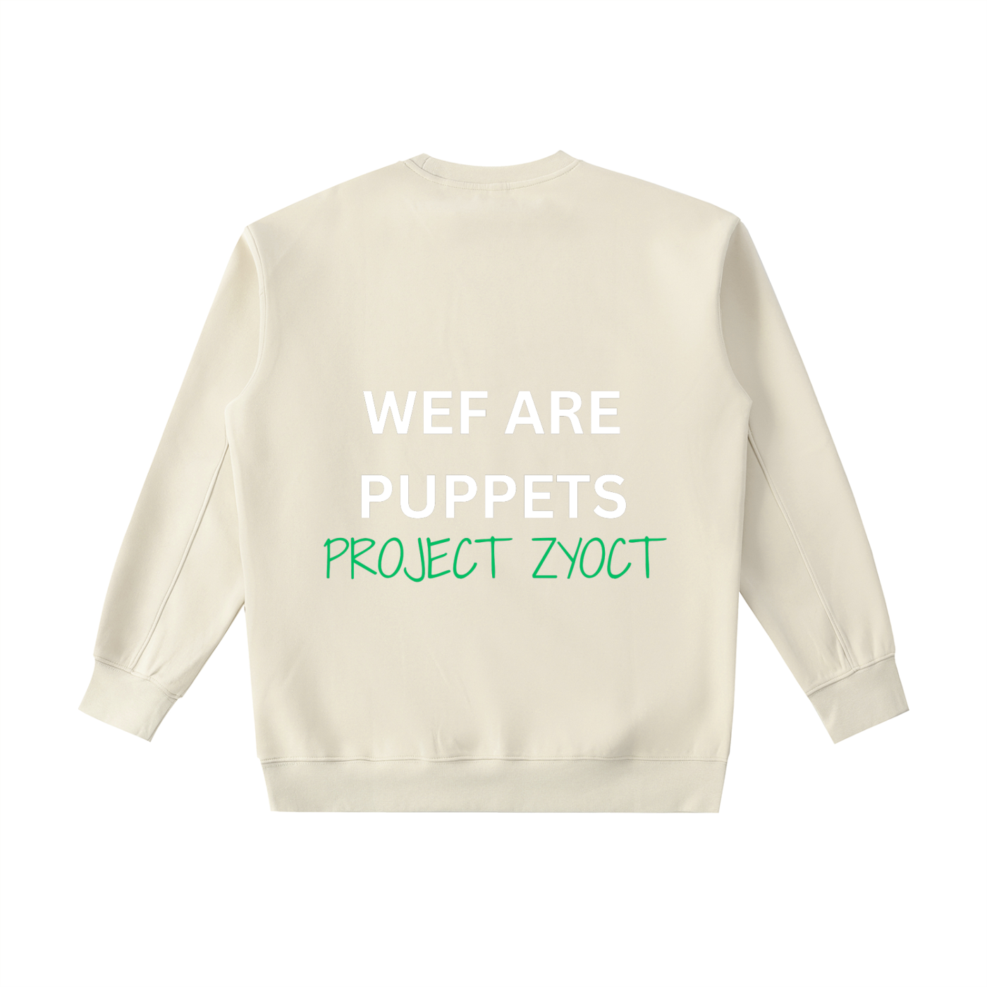 "WEF Are Puppets" Heavyweight Sweatshirt