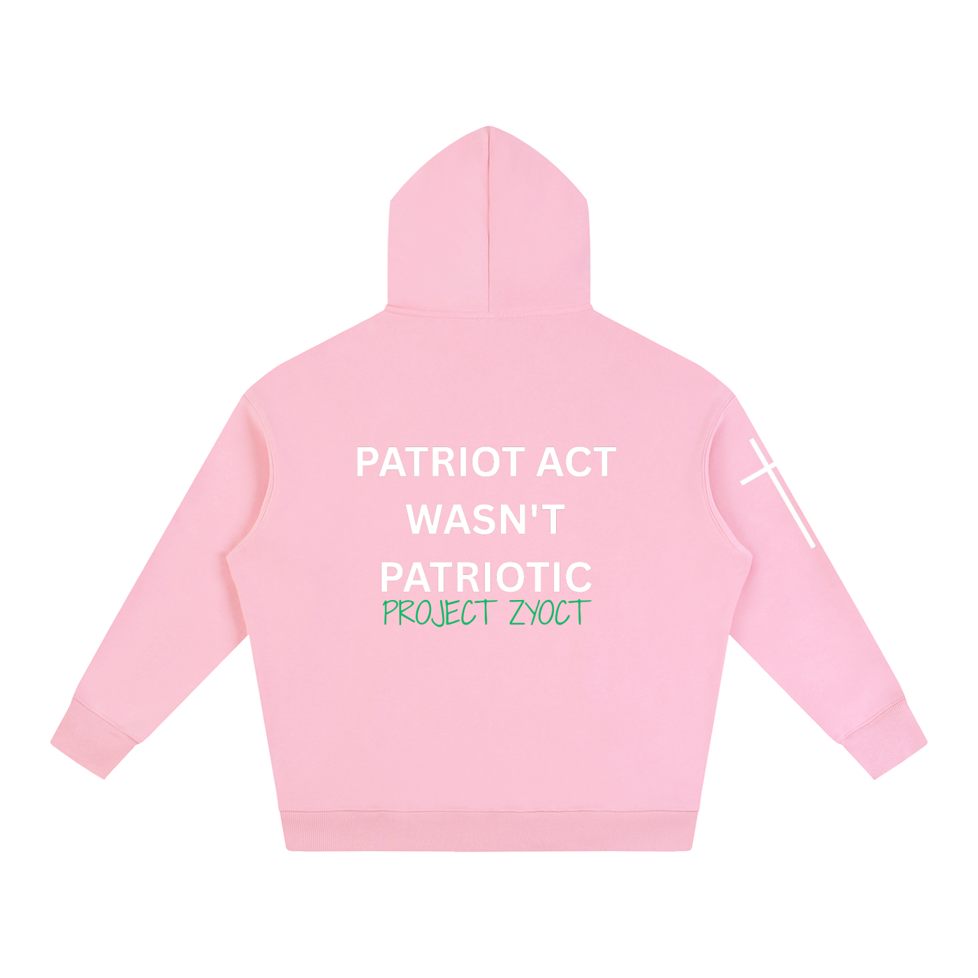 "Patriot Act Wasn't Patriotic" Oversize Hoodie