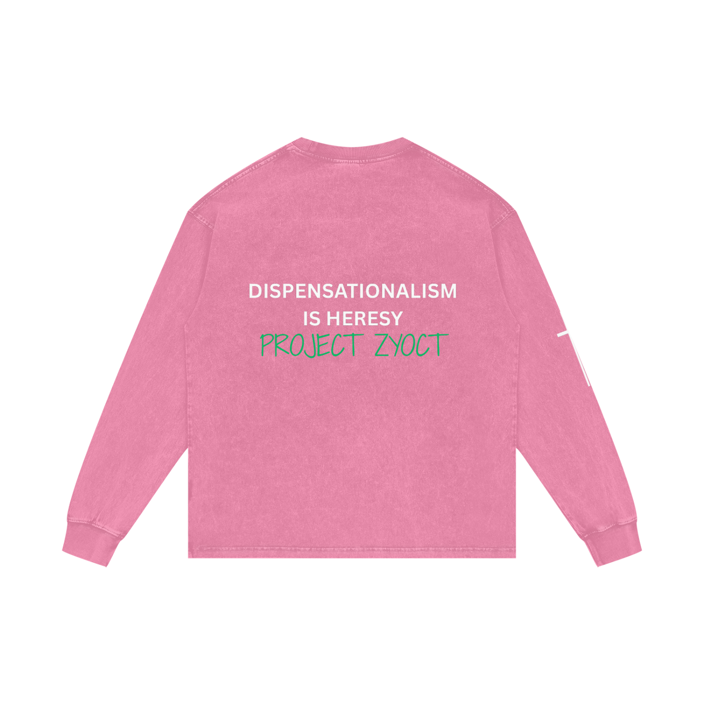 "Dispensationalism is Heresy" Acid Wash Long Sleeve