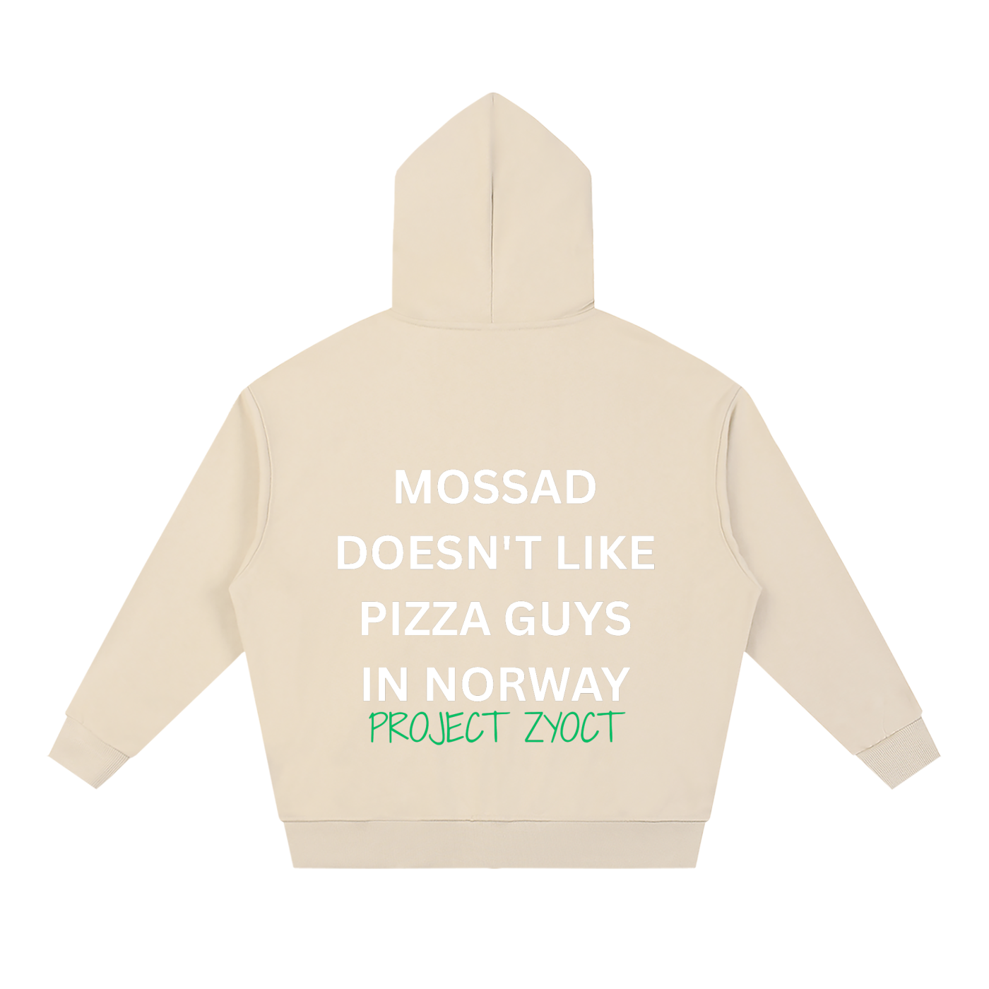 "Mossad doesn't like pizza guys in Norway" Full Zip Hoodie