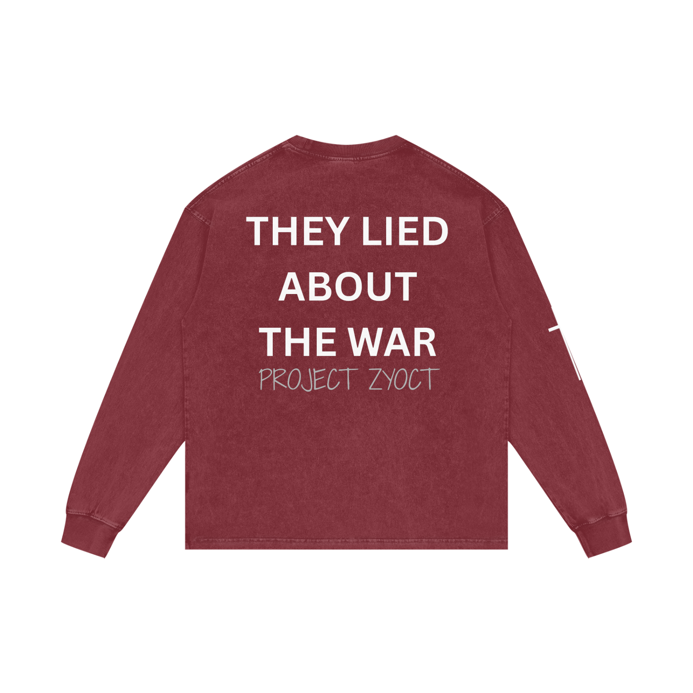 "They Lied About the War" Acid Wash Long Sleeve