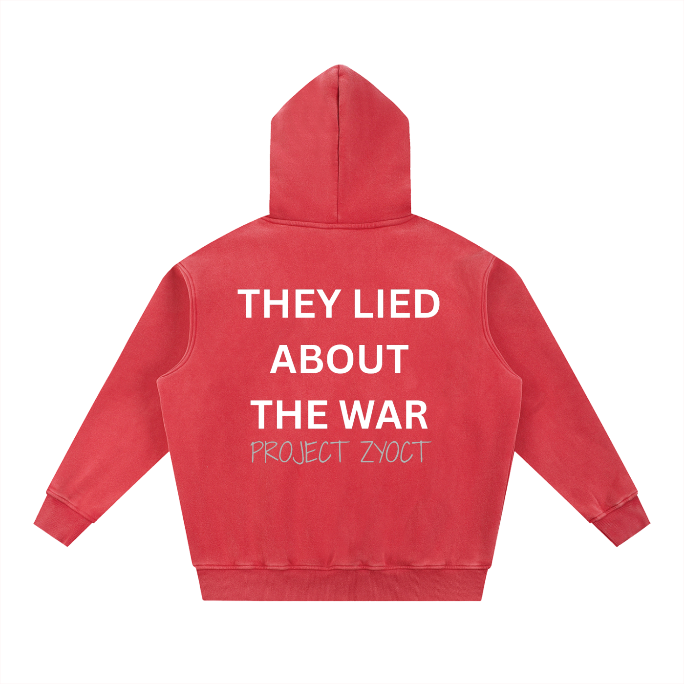 "They Lied About the War" Snow Wash Oversize Hoodie
