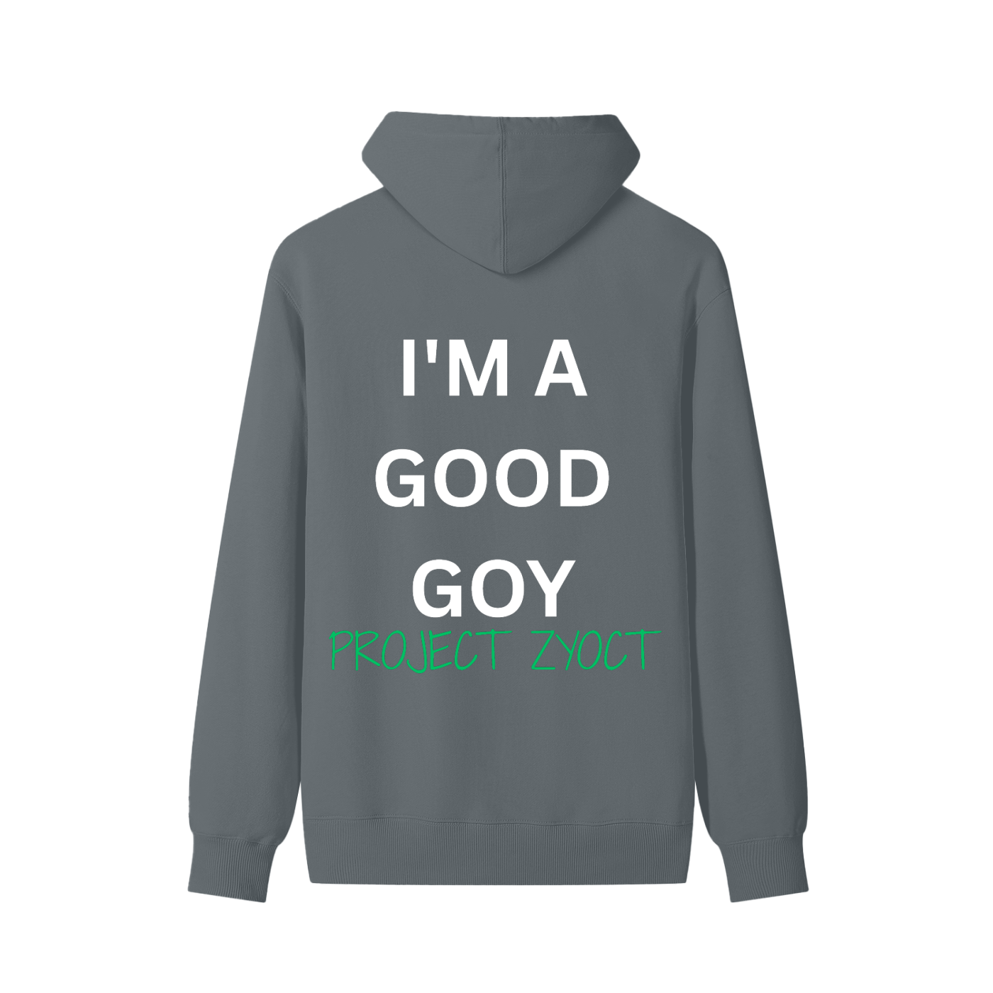 "I'm a Good Goy" Classic Cotton Hoodie