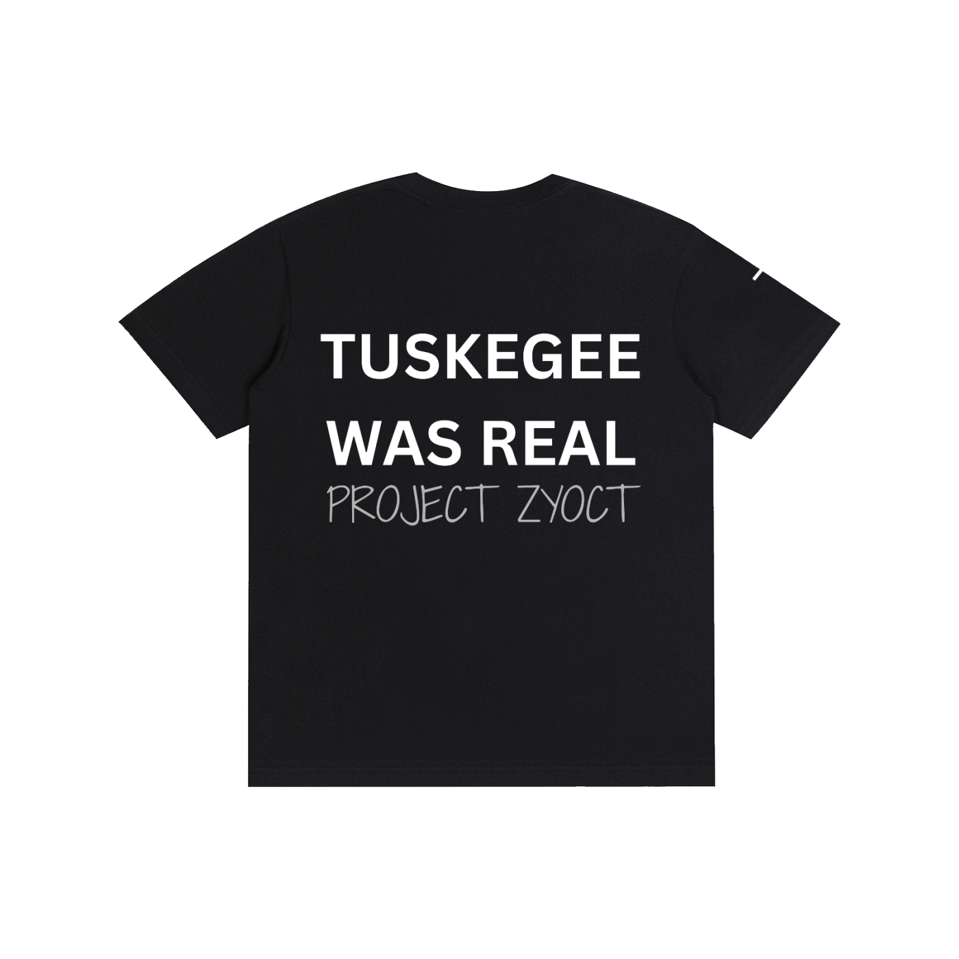 "Tuskegee Was Real" Cotton T-Shirt