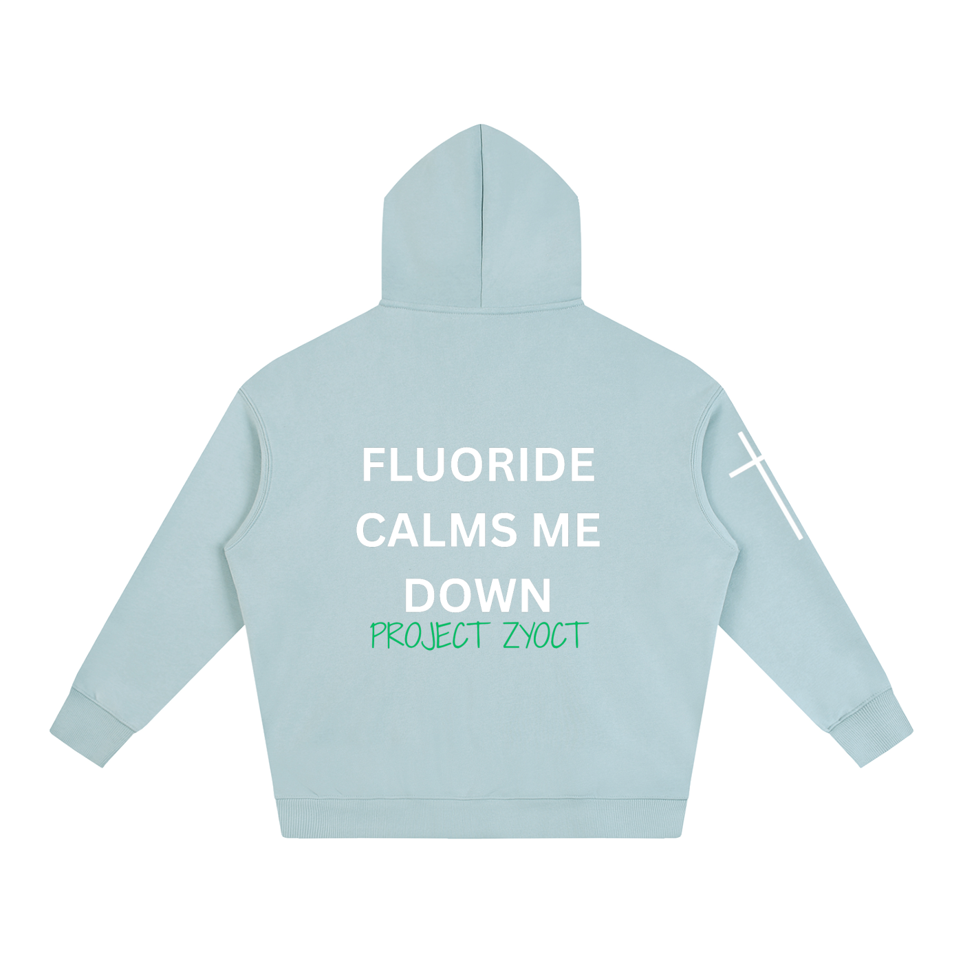 "Fluoride Calms Me Down" Oversize Hoodie