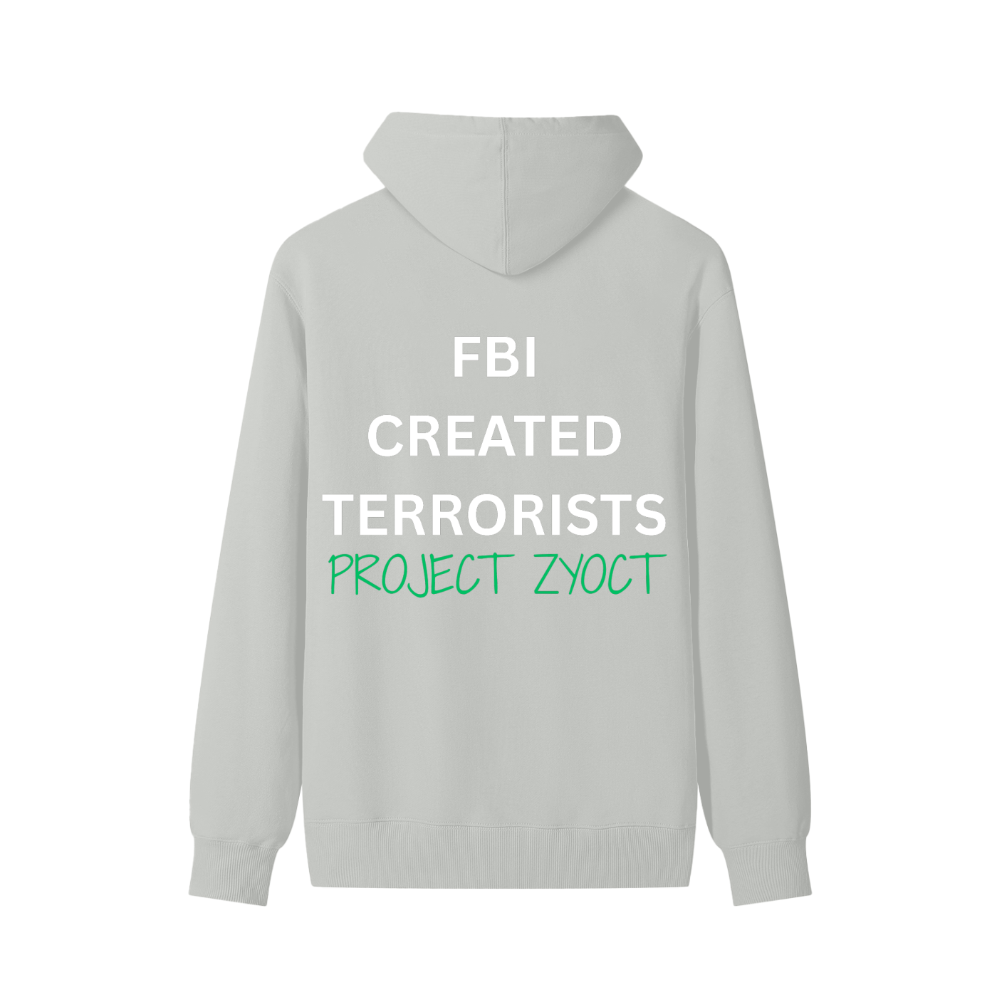 "FBI Created Terrorists" Classic Cotton Hoodie