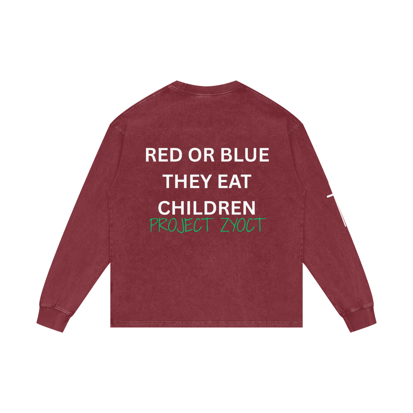 "Red or Blue They Eat Children" Acid Wash Long Sleeve